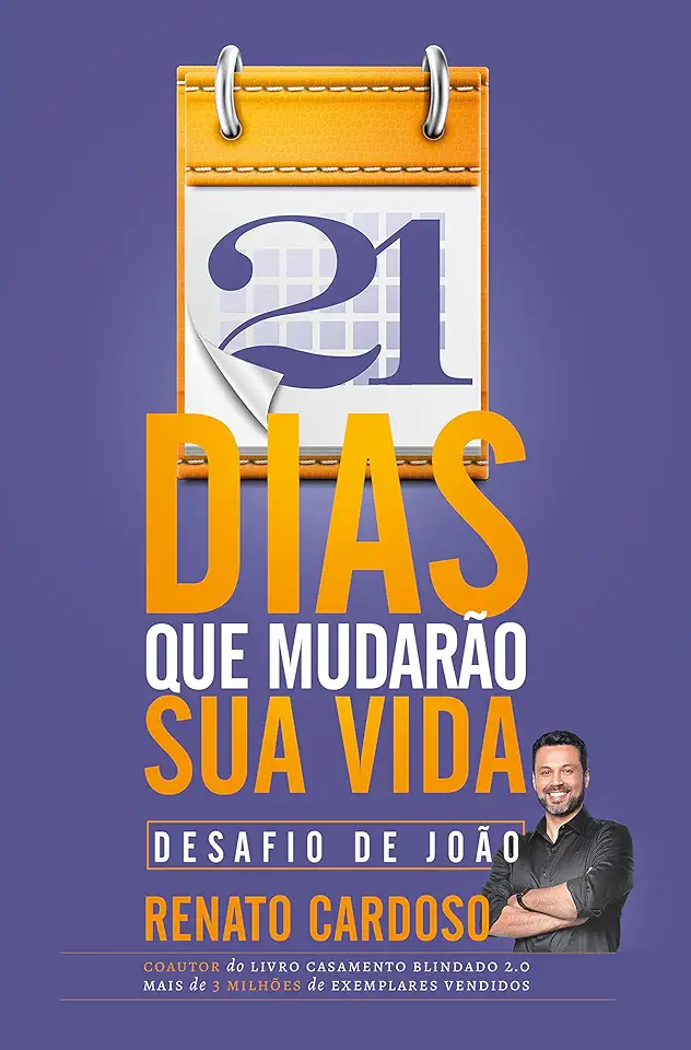 Capa do Livro 21 Dias Que Mudarão Sua Vida - Desafio de João - Renato Cardoso