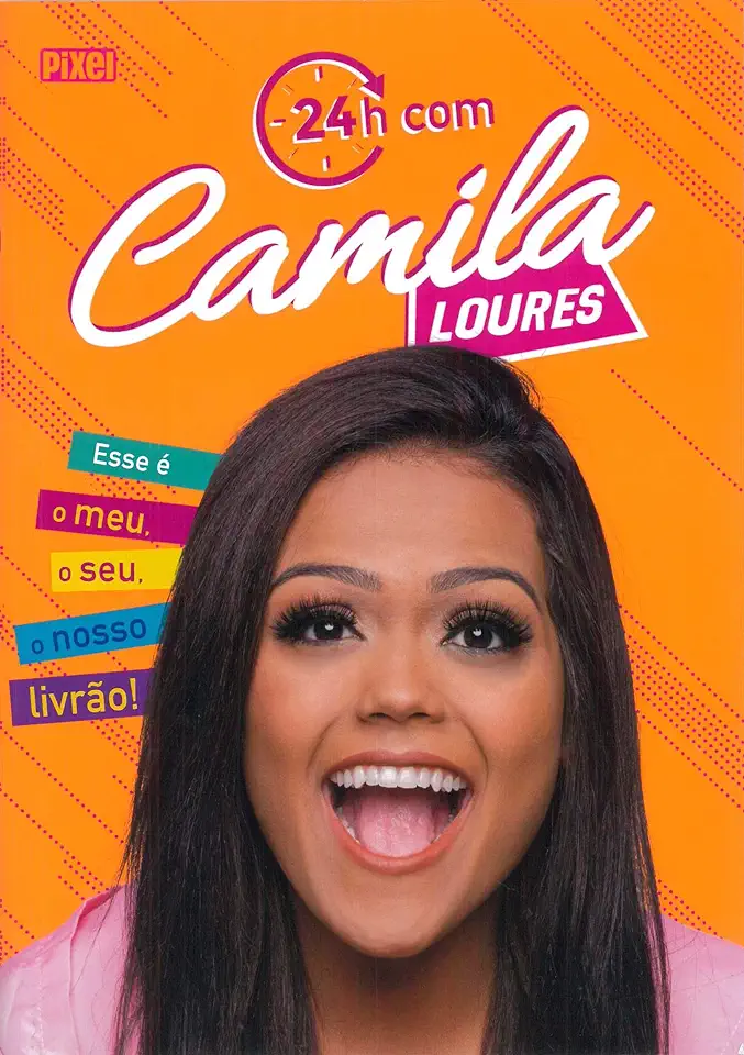 Capa do Livro 24h com Camila Loures - Loures, Camila
