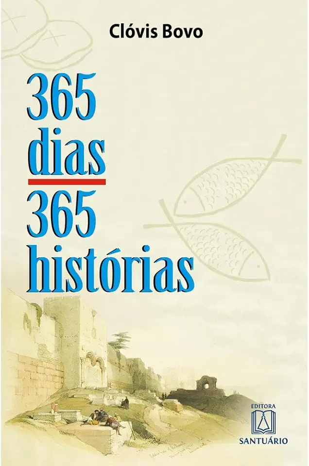 Capa do Livro 365 dias 365 historias - Clóvis Bovo