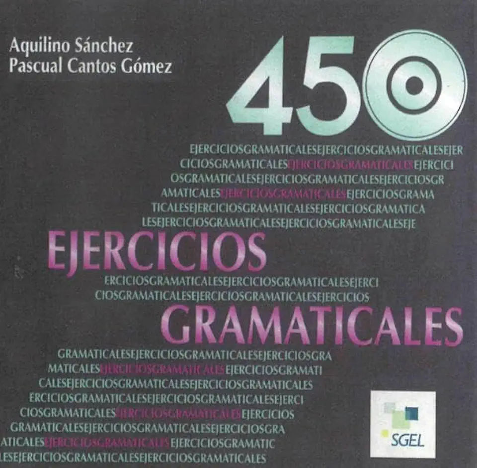 Capa do Livro 450 Ejercicios Gramaticales - Aquilino Sánchez / Pascual Cantos Gómez