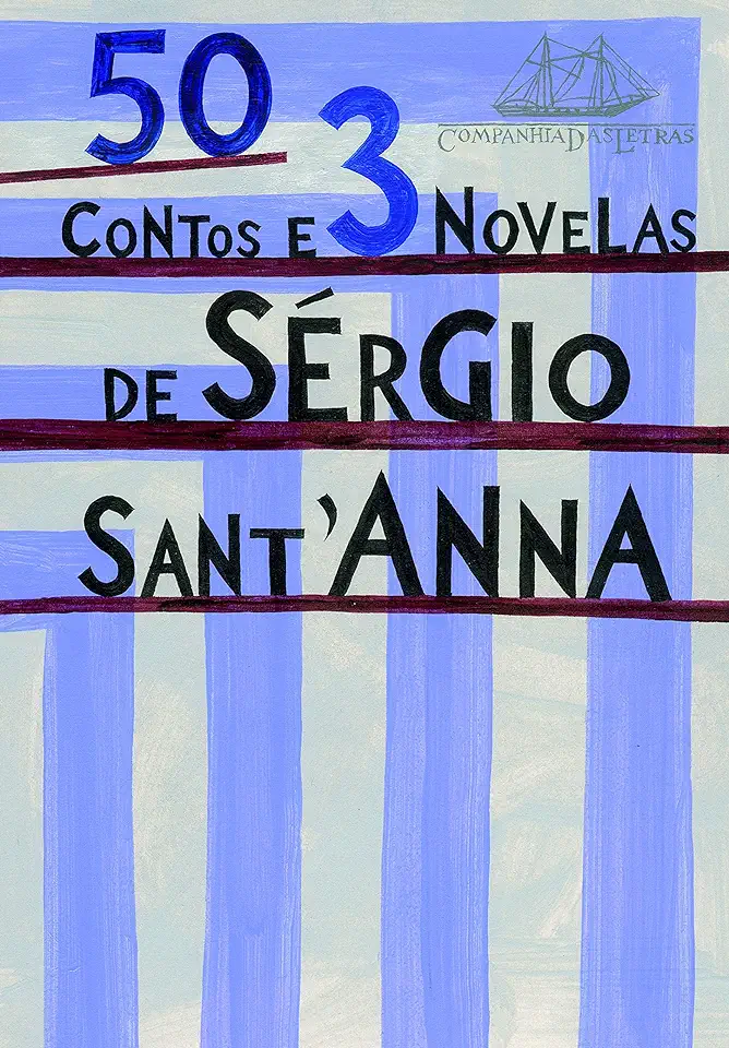 Capa do Livro 50 contos e 3 novelas - Sant'Anna, Sérgio