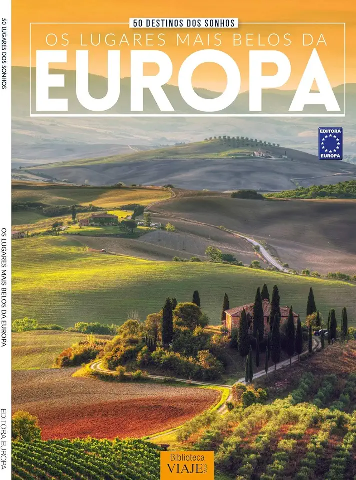 Capa do Livro 50 Destinos dos Sonhos- Os Lugares Mais Belos da Europa - Editora Europa