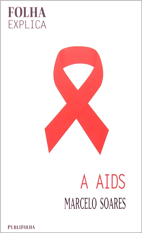 Capa do Livro A Aids - Marcelo Soares