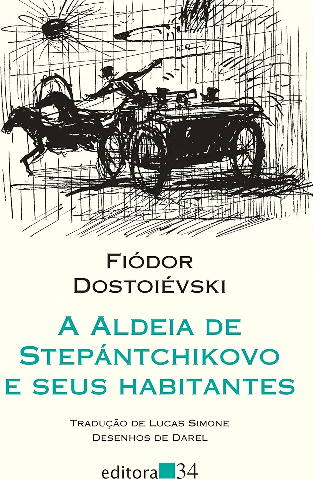 Capa do Livro A Aldeia de Stepántchikovo e Seus Habitantes - Fiódor Dostoiévski