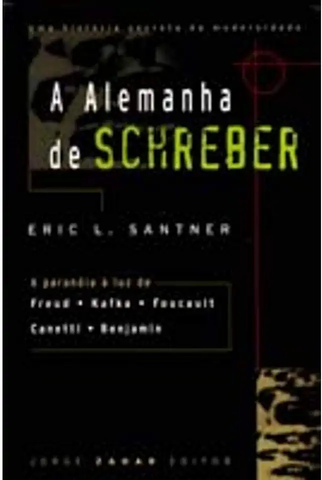 Capa do Livro A Alemanha de Schreber - Eric L. Santner