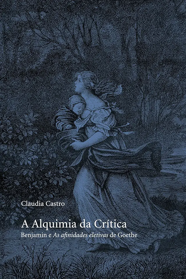 Capa do Livro A Alquimia da Crítica - Claudia Castro