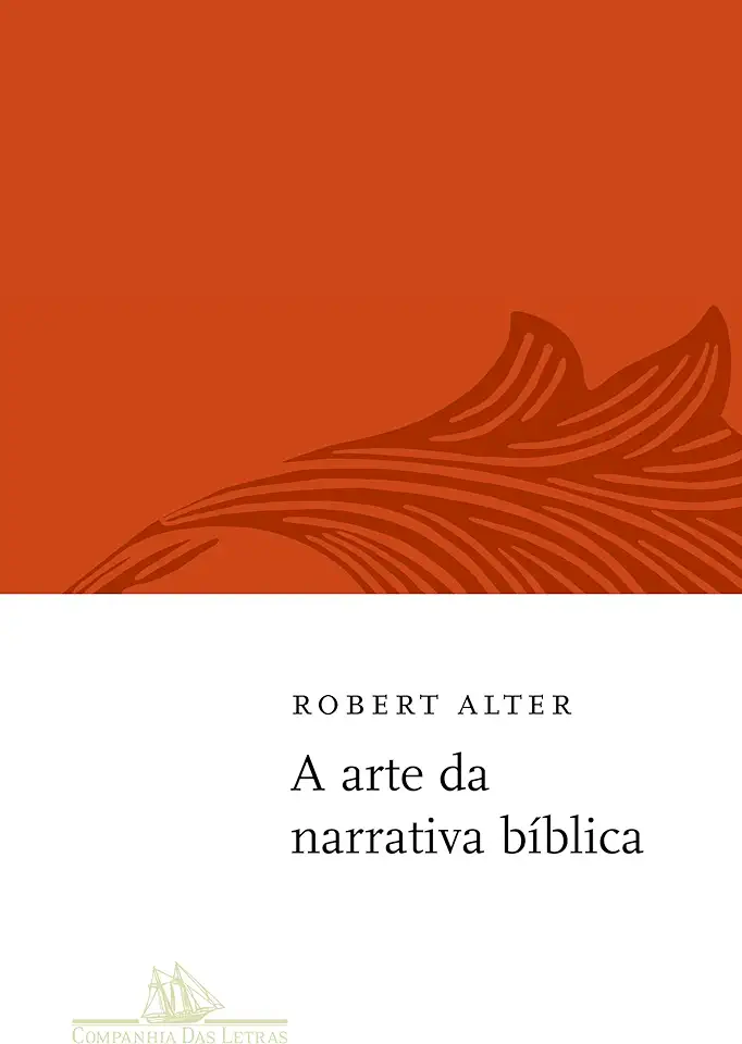 Capa do Livro A Arte da Narrativa Bíblica - Robert Alter