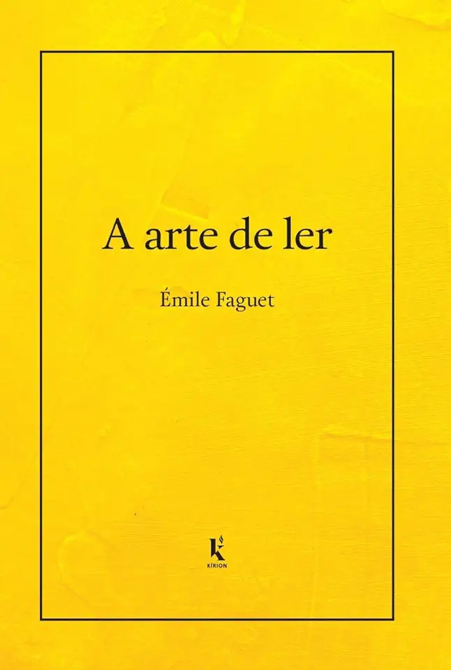 Capa do Livro A Arte de Ler - Émile Faguet