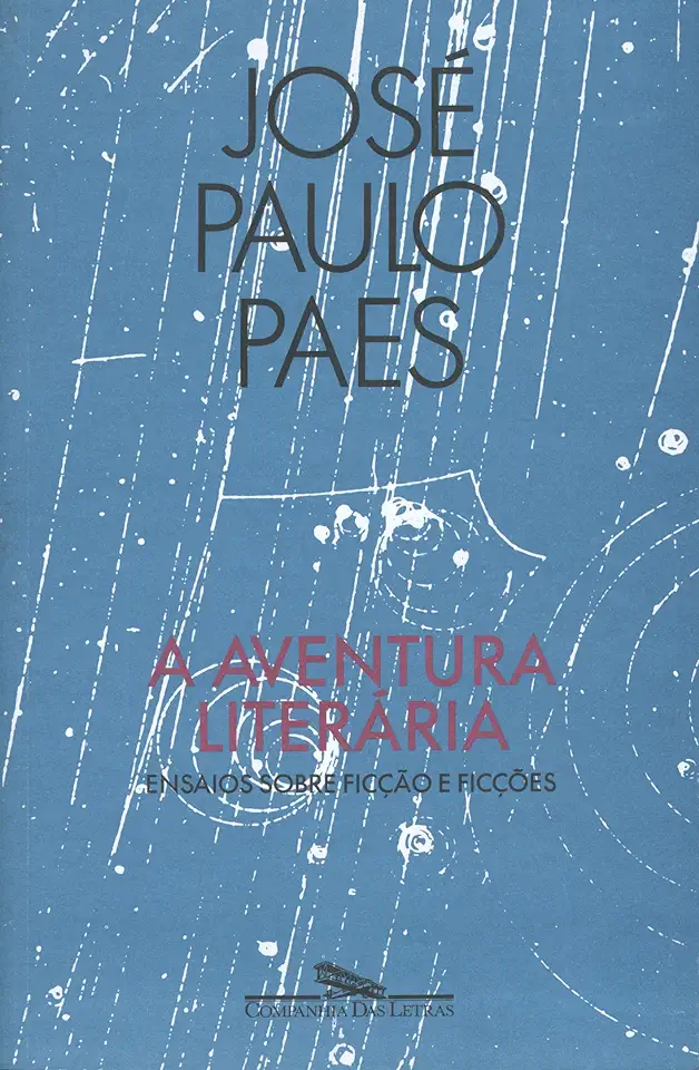 Capa do Livro A Aventura Literária - José Paulo Paes