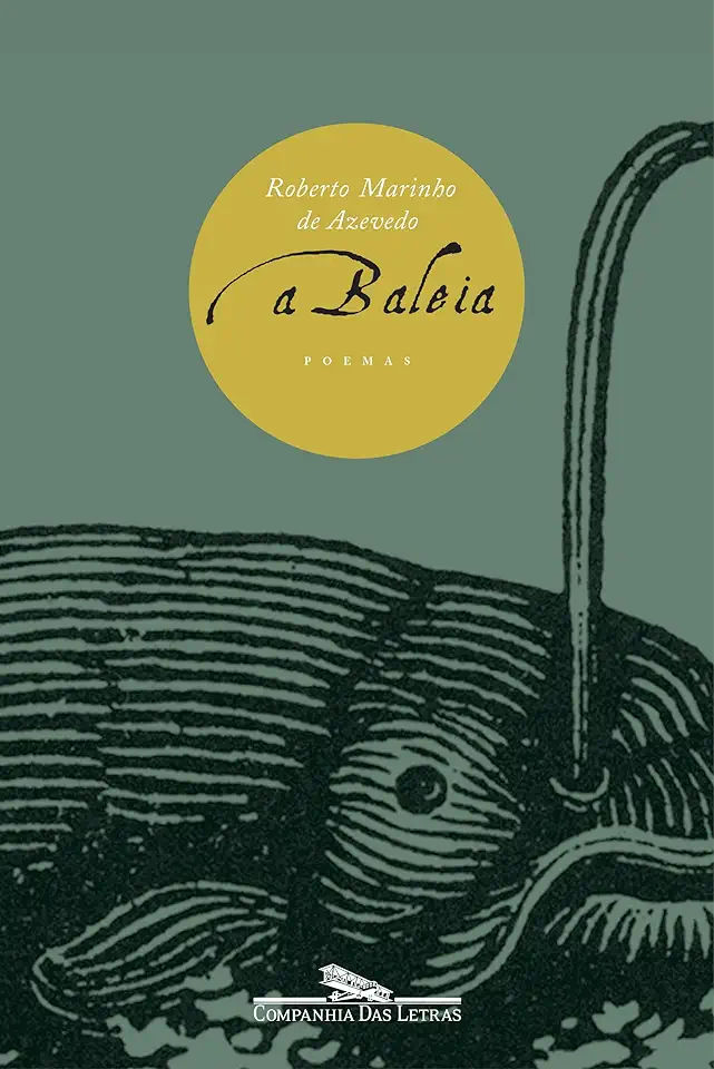 Capa do Livro A Baleia - Roberto Marinho de Azevedo