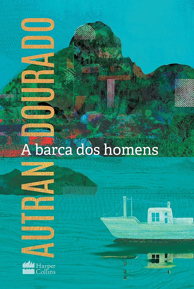 Capa do Livro A Barca dos Homens - Autran Dourado