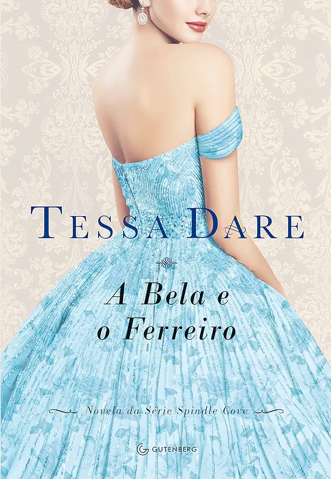 Capa do Livro A Bela e o Ferreiro - Tessa Dare