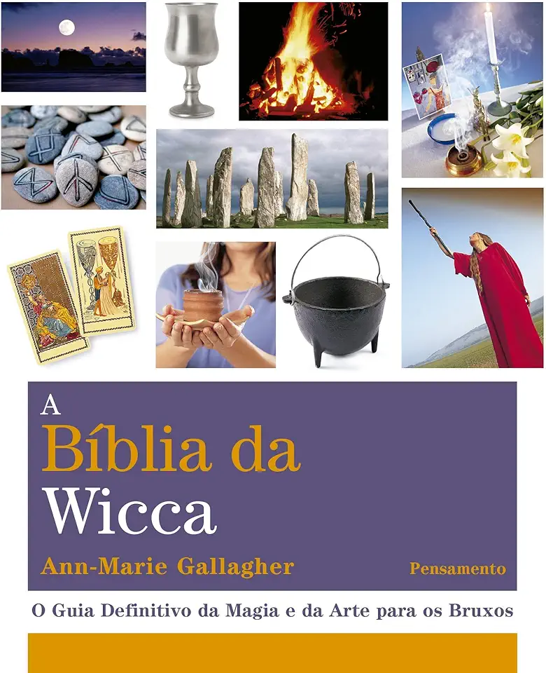 Capa do Livro A Bíblia da Wicca - O Guia Definitivo da Magia e da Arte para os Bruxos - Gallagher, Ann-Marie