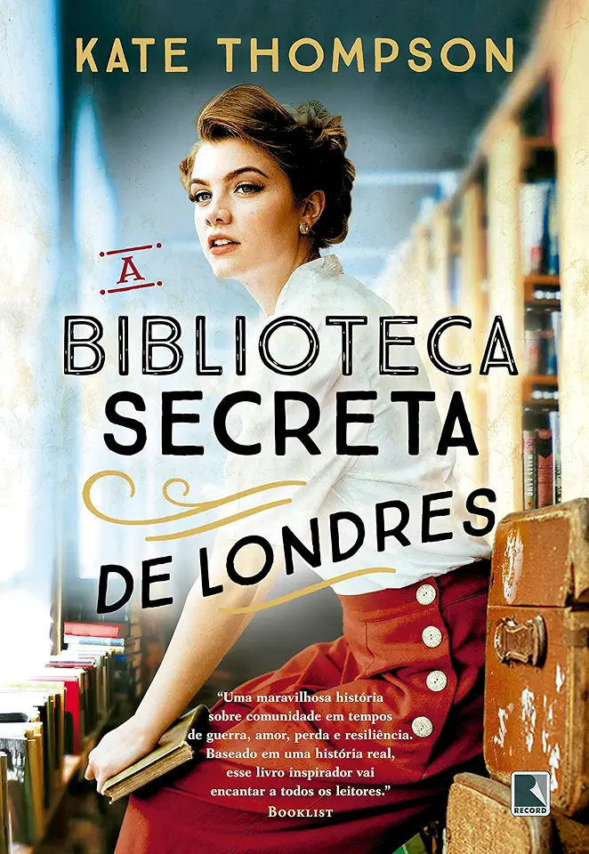 Capa do Livro A biblioteca secreta de Londres - Thompson, Kate