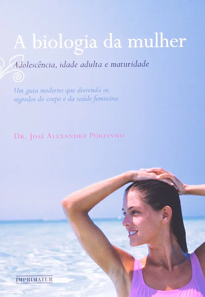 Capa do Livro A Biologia da Mulher - Dr. José Alexandre Portinho
