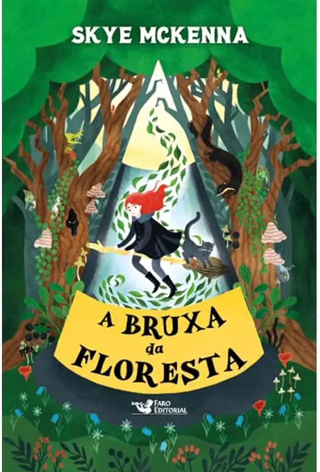 Capa do Livro A bruxa da floresta - Skye McKenna