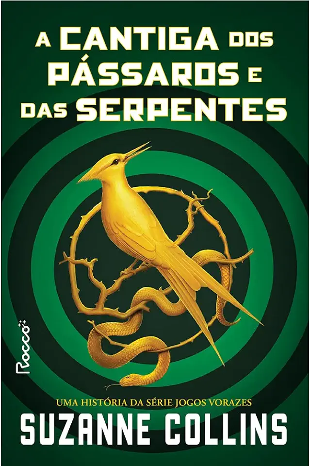 Capa do Livro A Cantiga dos Pássaros e das Serpentes - Suzanne Collins