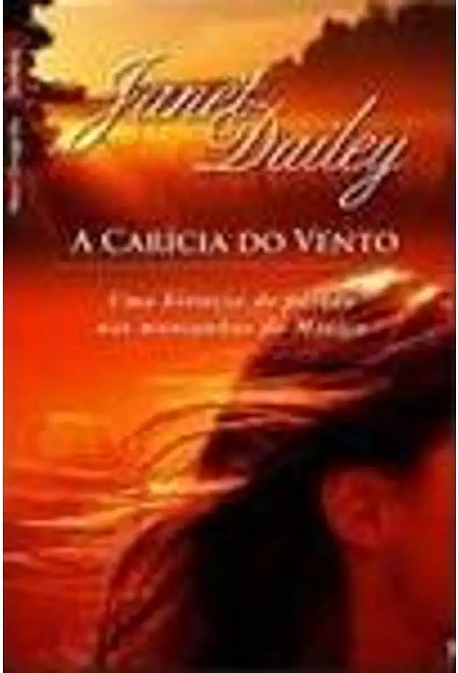 Capa do Livro A Carícia do Vento - Janet Dailey