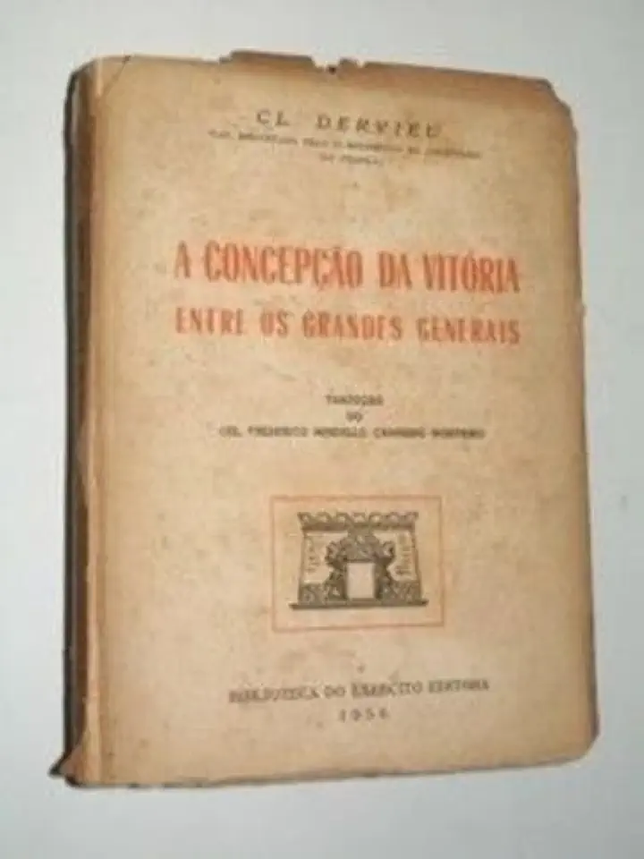 Capa do Livro A Concepção da Vitória Entre os Grandes Generais - Cl. Dervieu