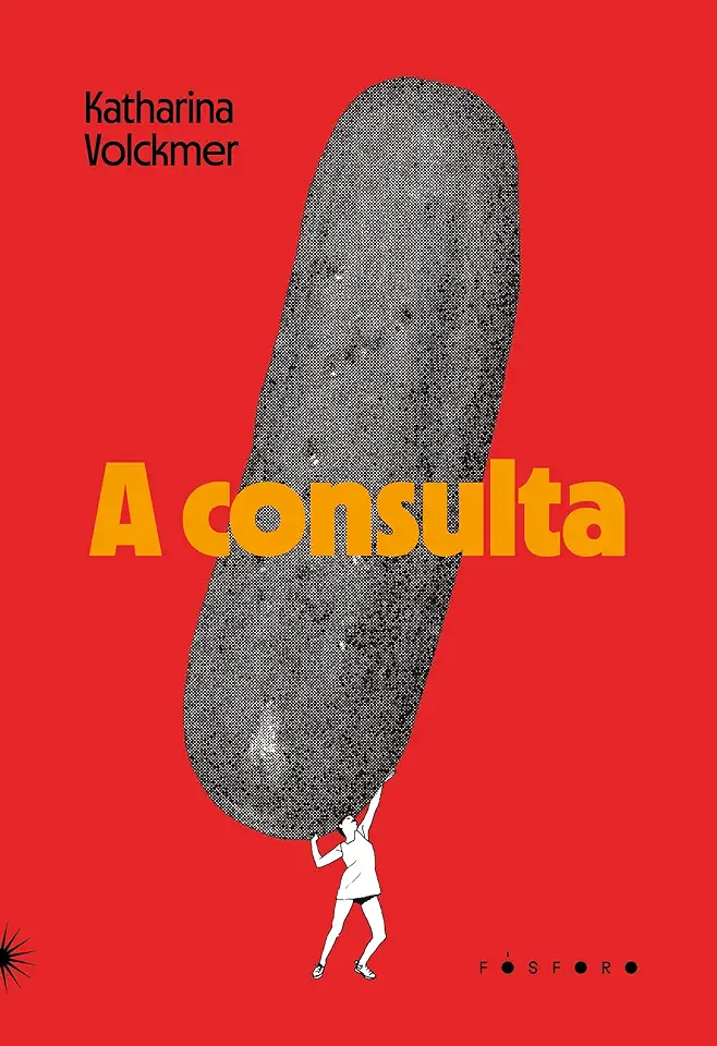 Capa do Livro A Consulta - Katharina Volckmer