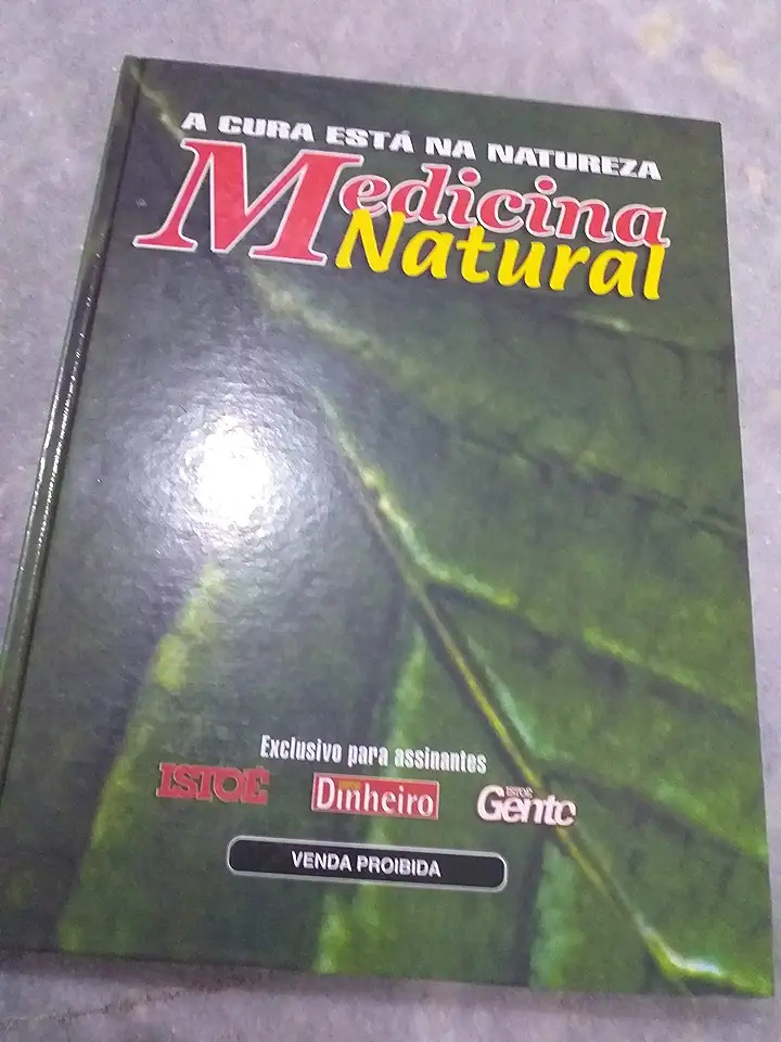 Capa do Livro A Cura Está na Natureza - Medicina Natural - Clara Ywata e Outros