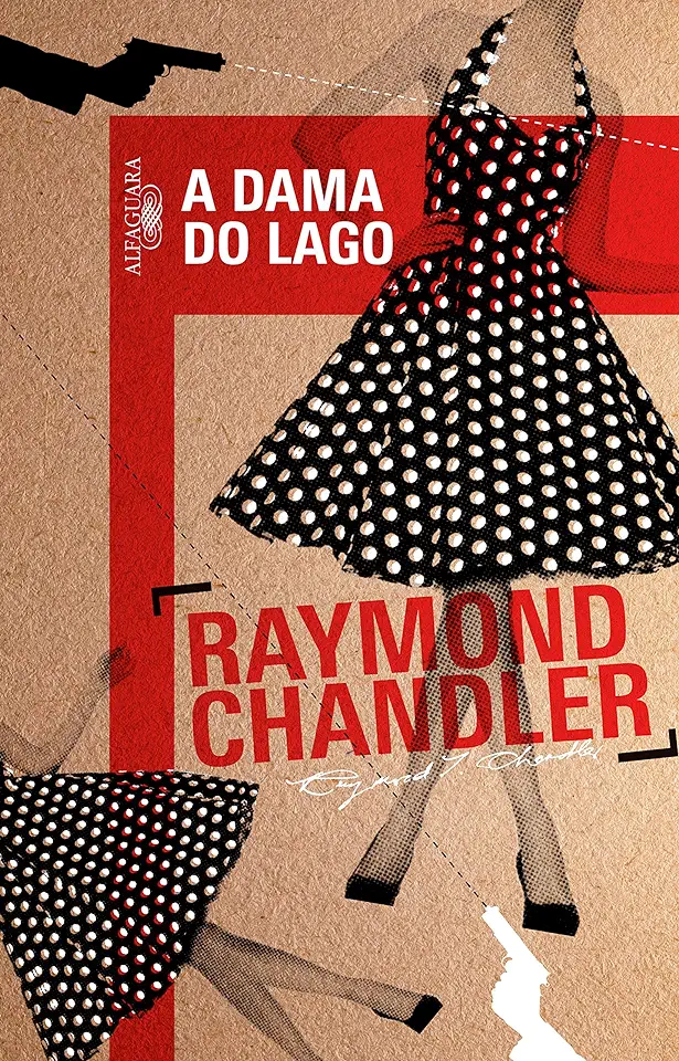Capa do Livro A Dama do Lago - Raymond Chandler