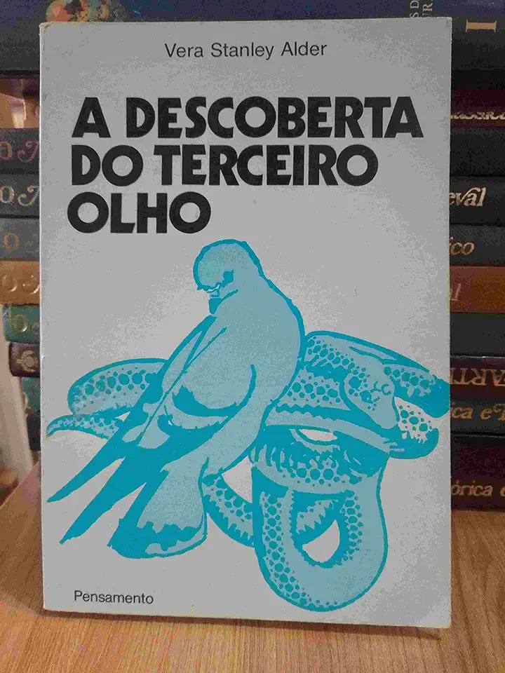 Capa do Livro A Descoberta do Terceiro Olho - Vera Stanley Alder