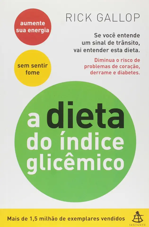 Capa do Livro A Dieta do Índice Glicêmico - Rick Gallop