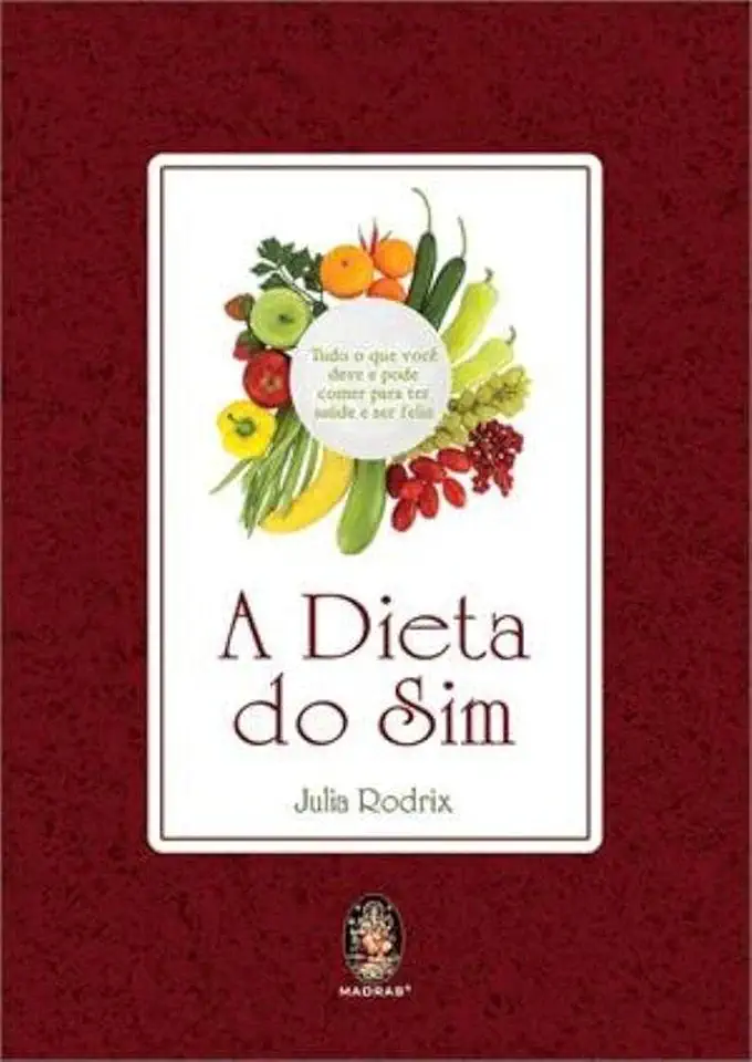 Capa do Livro A Dieta do Sim - Julia Rodrix