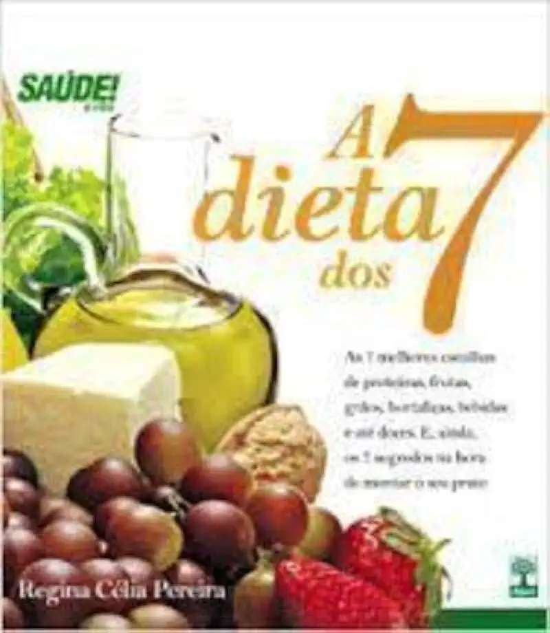 Capa do Livro A Dieta dos 7 - Regina Célia Pereira