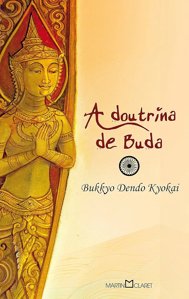 Capa do Livro A Doutrina de Buda - Bukkyo Dendo Kyokai