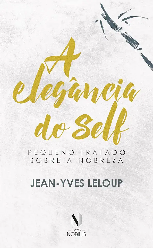 Capa do Livro A elegância do self - Leloup, Jean-Yves