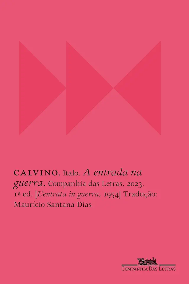 Capa do Livro A entrada na guerra - Calvino, Italo