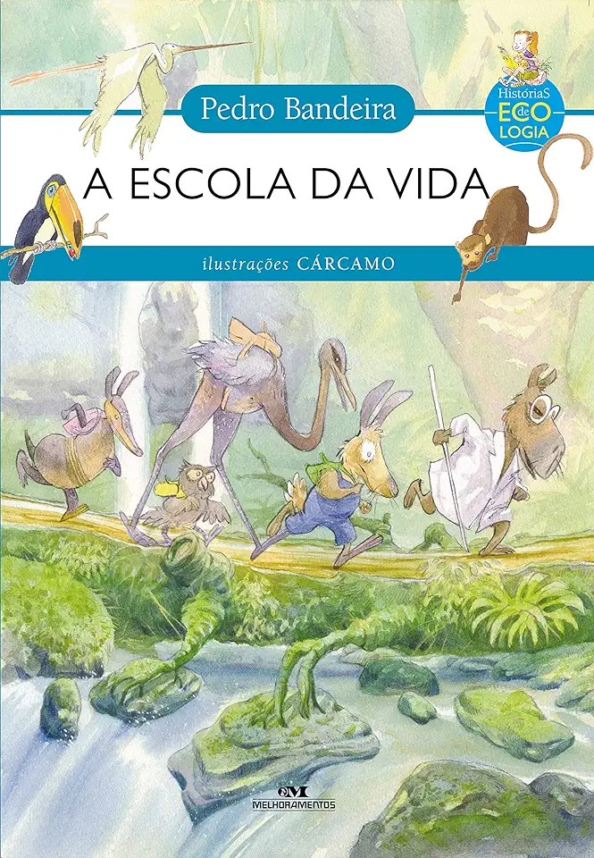 Capa do Livro A Escola da Vida - Bandeira Pedro