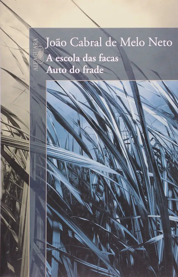 Capa do Livro A Escola das Facas - João Cabral de Melo Neto