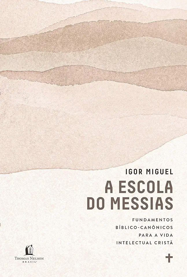 Capa do Livro A Escola do Messias - Igor Miguel