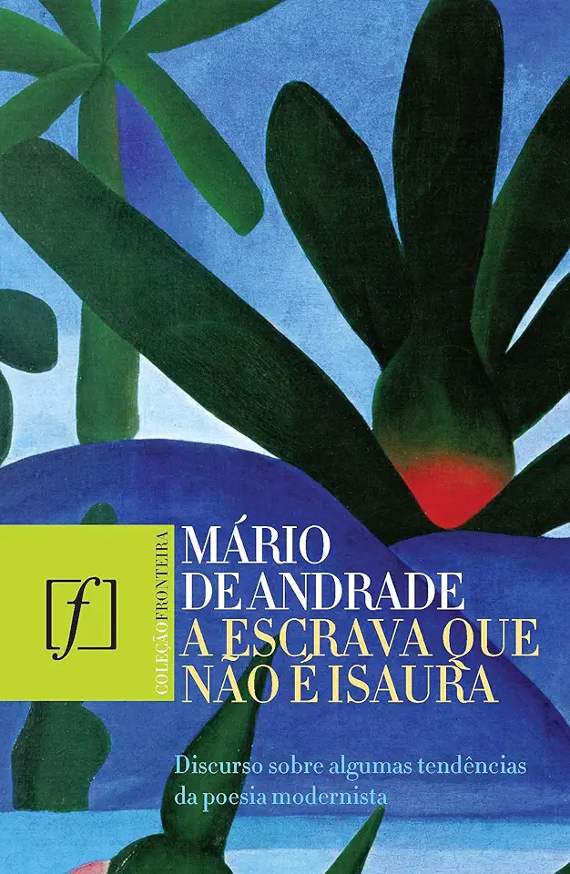 Capa do Livro A Escrava Que Não é Isaura - Mário de Andrade