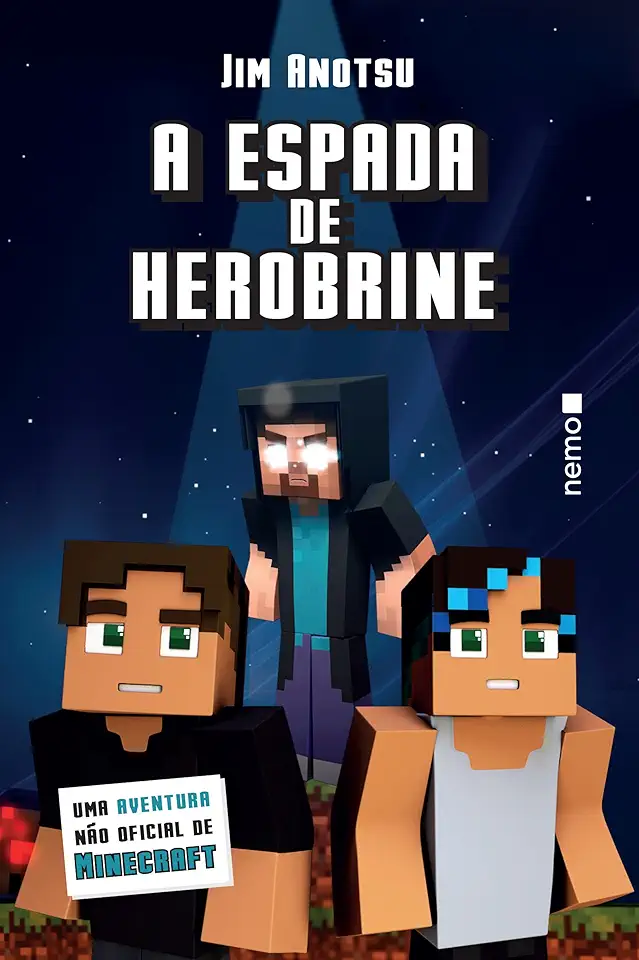 Capa do Livro A Espada de Herobrine - Jim Anotsu