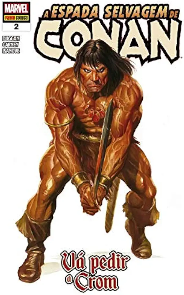 Capa do Livro A Espada Selvagem de Conan - 2 - Vá pedir a Crom - Duggan, Gerry