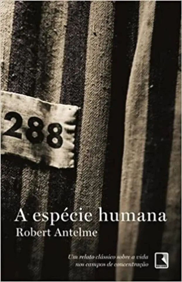 Capa do Livro A Espécie Humana - Robert Antelme