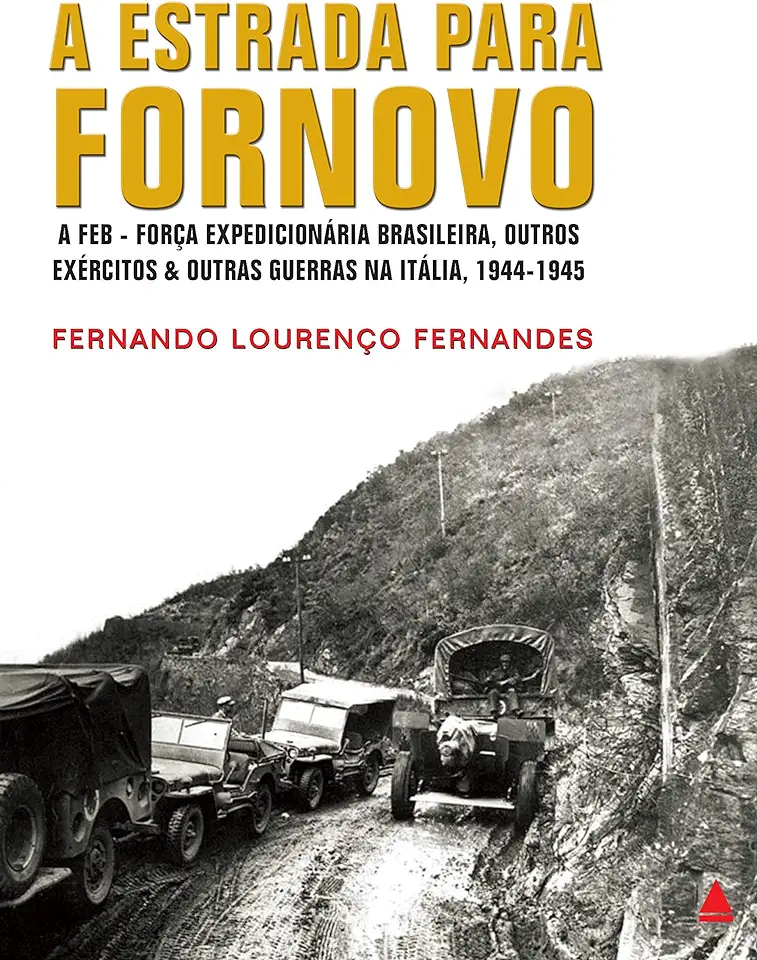 Capa do Livro A Estrada para Fornovo - Fernando Lourenço Fernandes