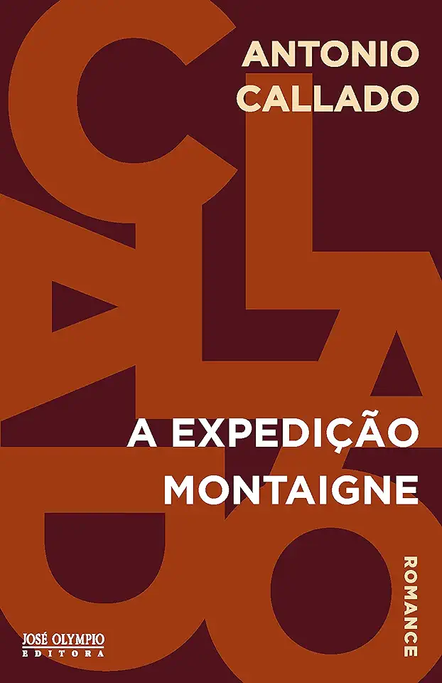 Capa do Livro A Expedição Montaigne - Antonio Callado