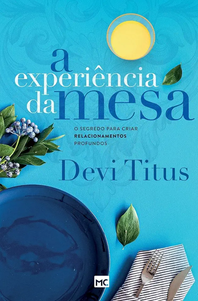 Capa do Livro A Experiência da Mesa - Devi Titus