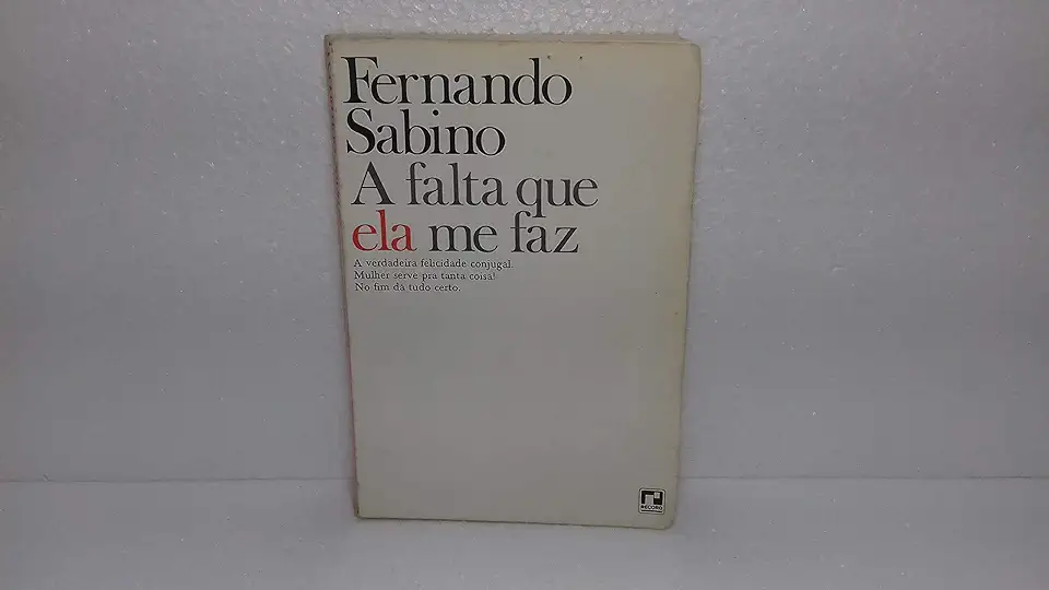 Capa do Livro A Falta Que Ela Me Faz - Fernando Sabino