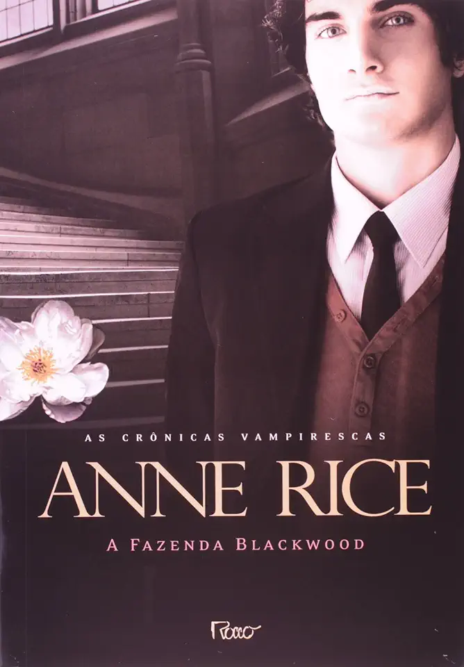 Capa do Livro A Fazenda Blackwood - Anne Rice