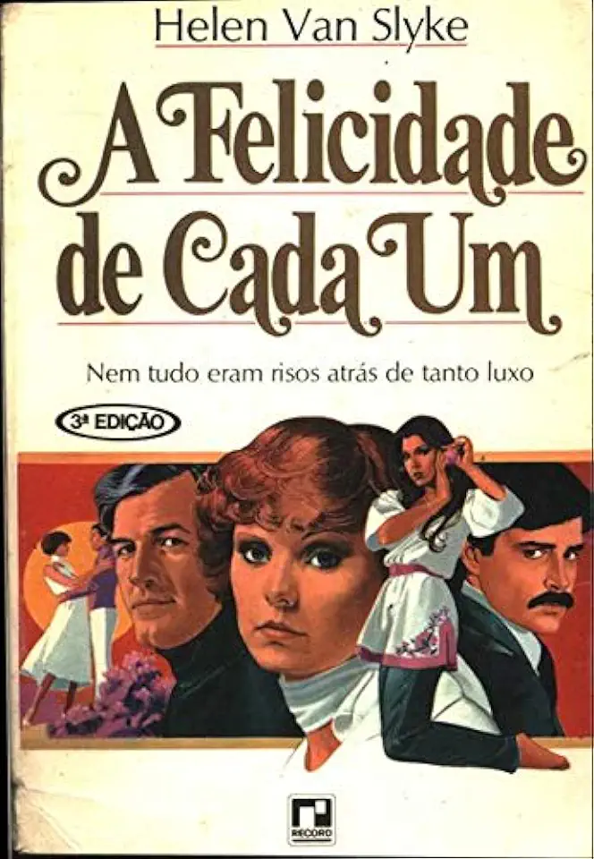 Capa do Livro A Felicidade de Cada Um - Helen Van Slyke