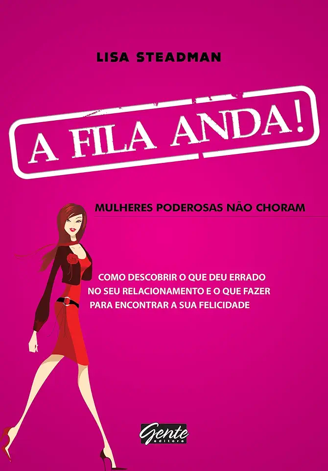 Capa do Livro A Fila Anda! - Lisa Steadman