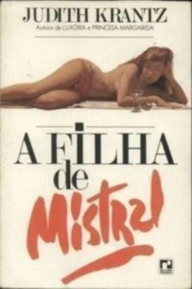 Capa do Livro A Filha de Mistral - Judith Krantz