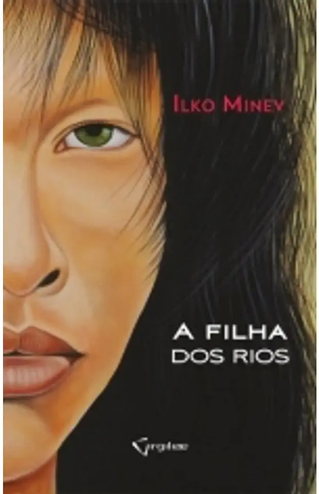 Capa do Livro A Filha dos Rios - Ilko Minev