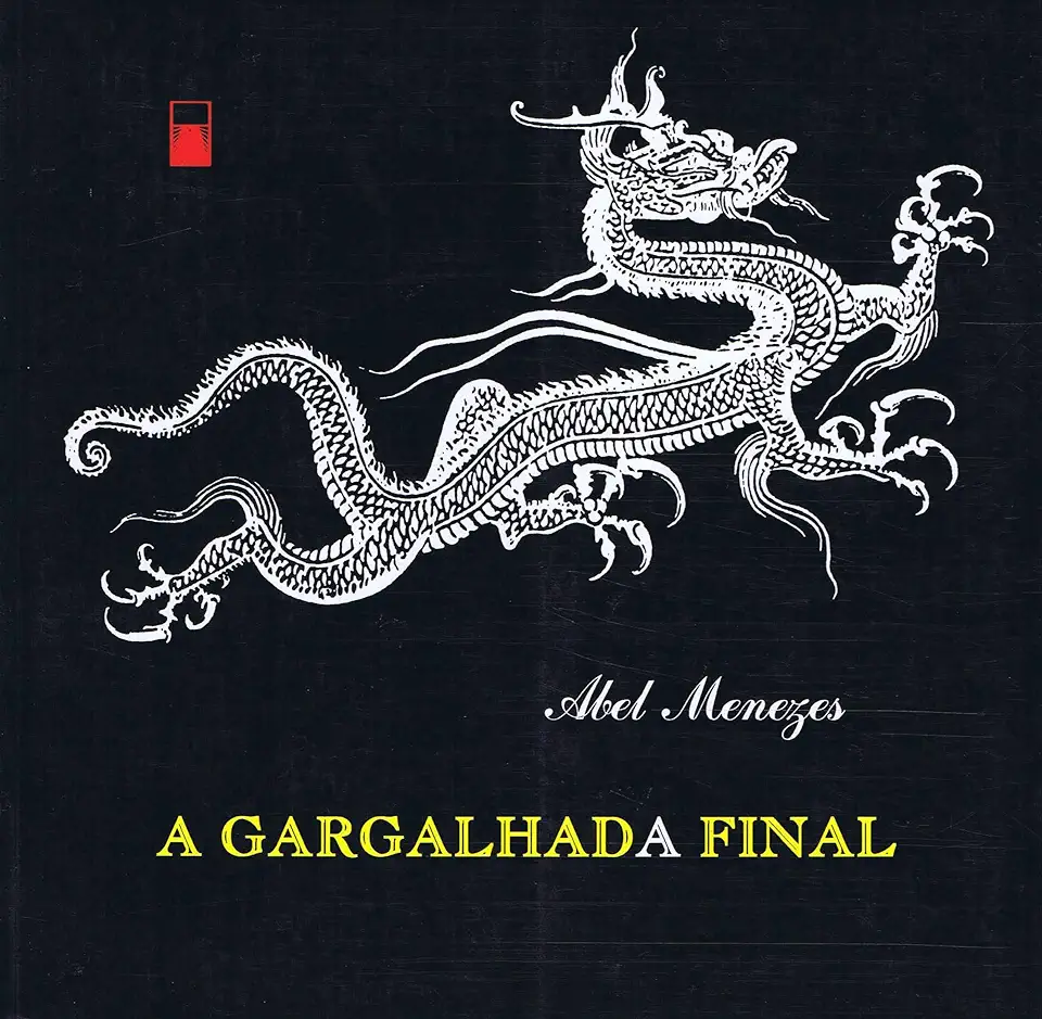 Capa do Livro A Gargalhada Final - Abel Menezes